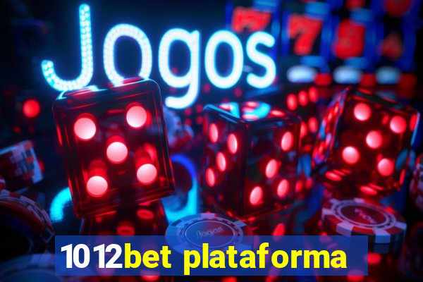 1012bet plataforma